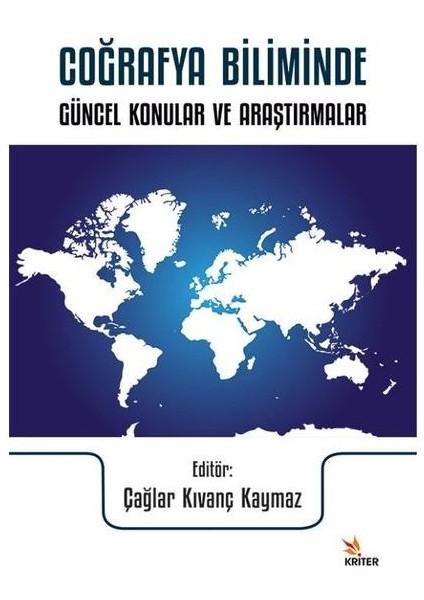Coğrafya Biliminde Güncel Konular ve Araştırmalar