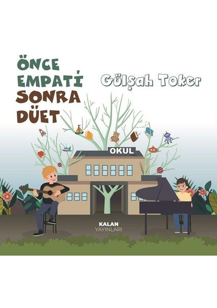 Önce Empati Sonra Düet