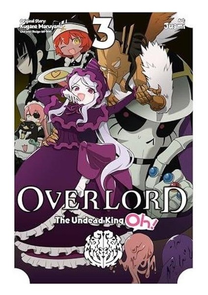 Overlord: The Undead King Oh! Vol. 3