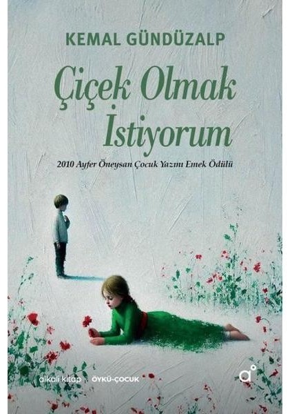 Çiçek Olmak Istiyorum