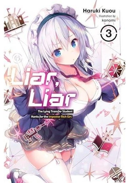 Liar Liar Vol. 3