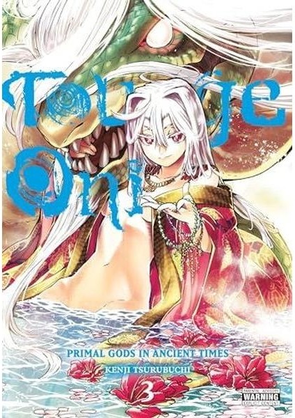 Touge Oni: Primal Gods In Ancient Times Vol. 3