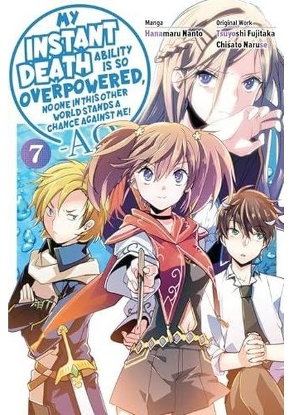 My Instant Death Ability Is So Overpowered No One In This Other World Stands A Chance