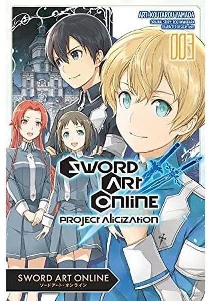 Sword Art Online: Project Alicization Vol. 3 (Manga)