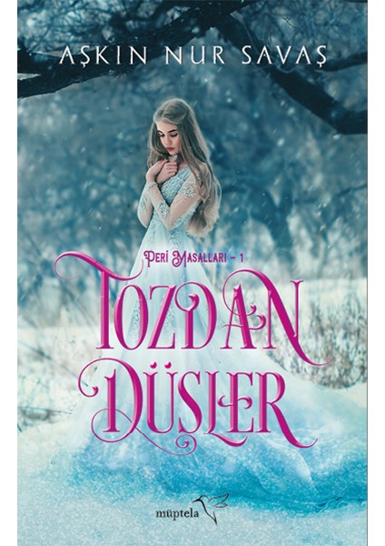 Tozdan Düşler