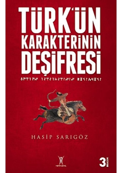 Türk'ün Karakterinin Deşifresi