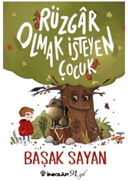 Rüzgar Olmak Isteyen Çocuk