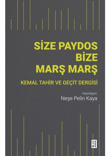 Size Paydos Bize Mars¸ Mars¸