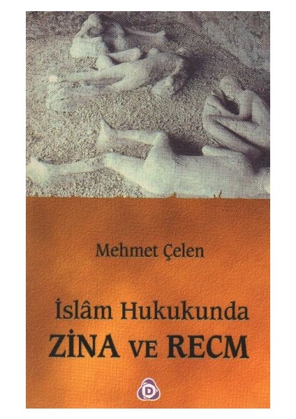 Islam Hukukunda Zina ve Recm