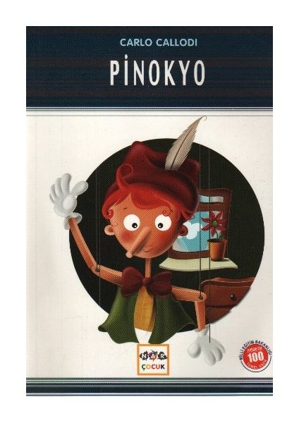 Pinokyo / 100 Temel Eser