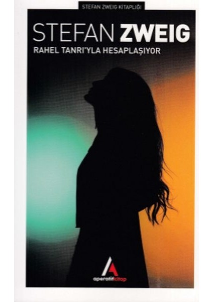 Rahel Tanrıyla Hesaplaşıyor