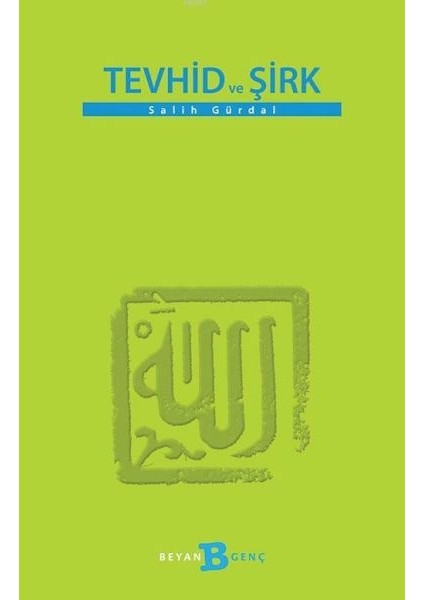 Tevhid ve Şirk