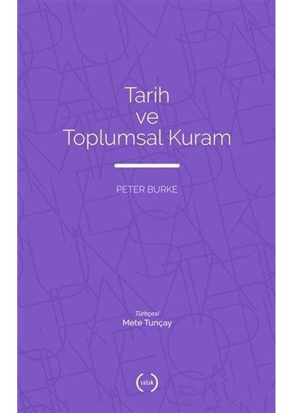 Tarih ve Toplumsal Kuram