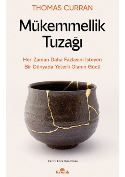 Mükemmellik Tuzağı