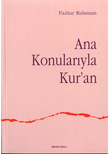 Ana Konularıyla Kuran