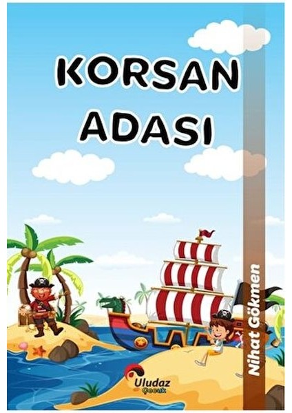 Çılgın Kahramanlar - Korsan Adası