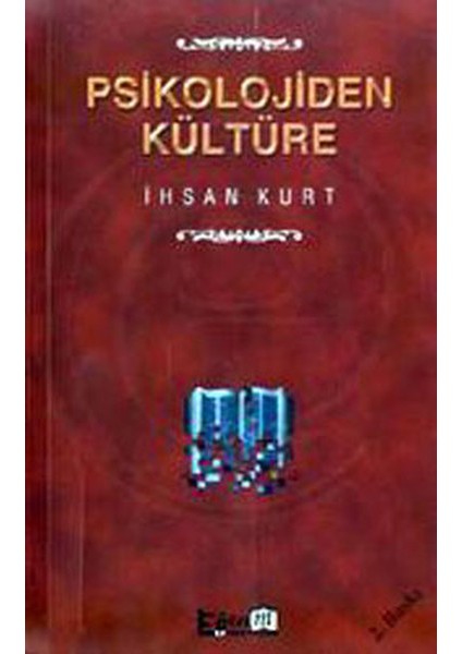Psikolojiden Kültüre