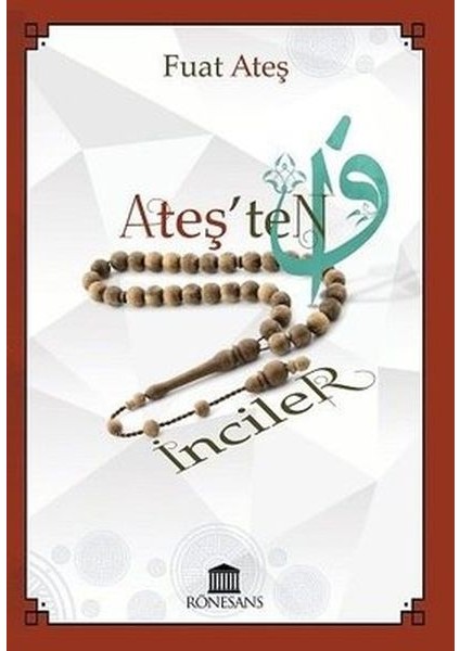 Ateş'ten Inciler