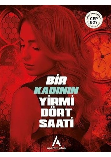 Bir Kadının Yirmi Dört Saati - Cep Boy