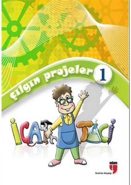 Çılgın Projeler 1 / Icat Taci