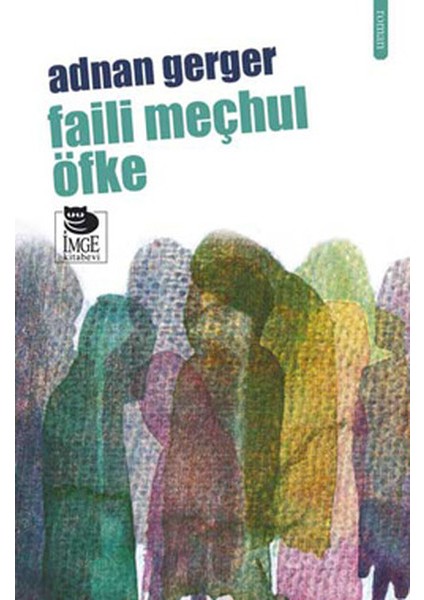Faili Meçhul Öfke