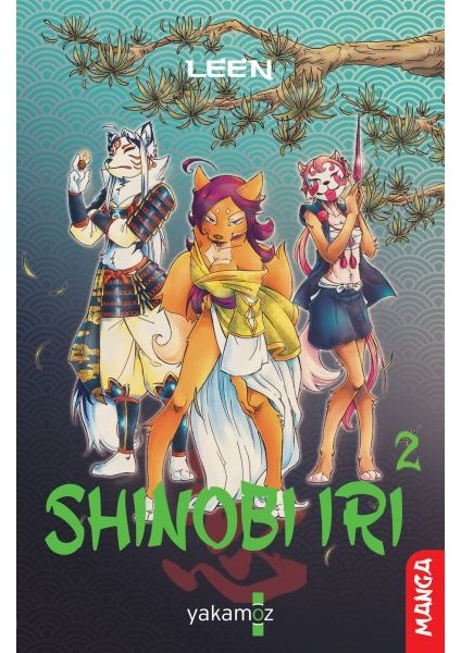 Shınobı Irı 3