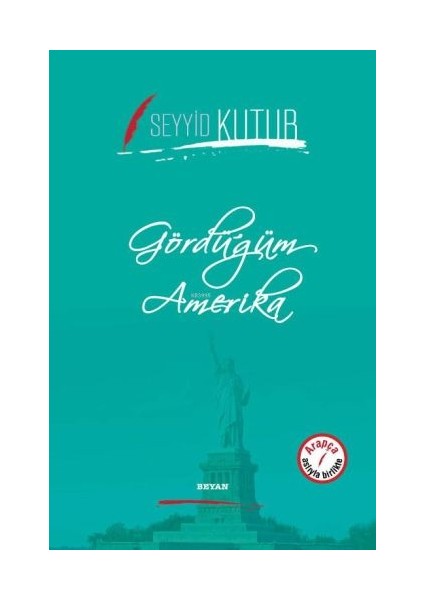 Gördüğüm Amerika (Ciltli)