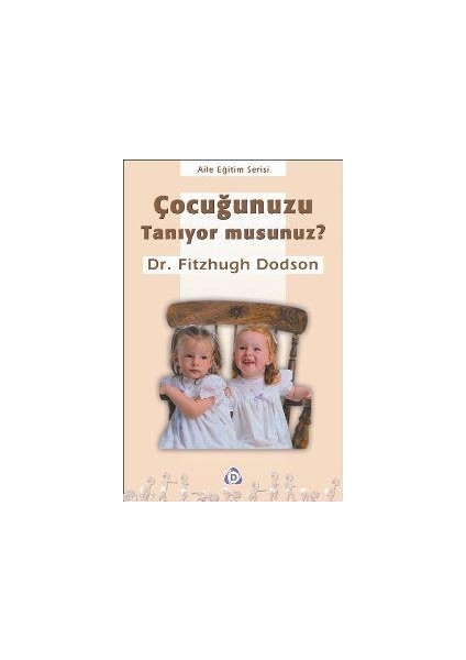 Çocuğunuzu Tanıyor Musunuz ?