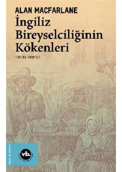 Ingiliz Bireyselciliğinin Kökenleri