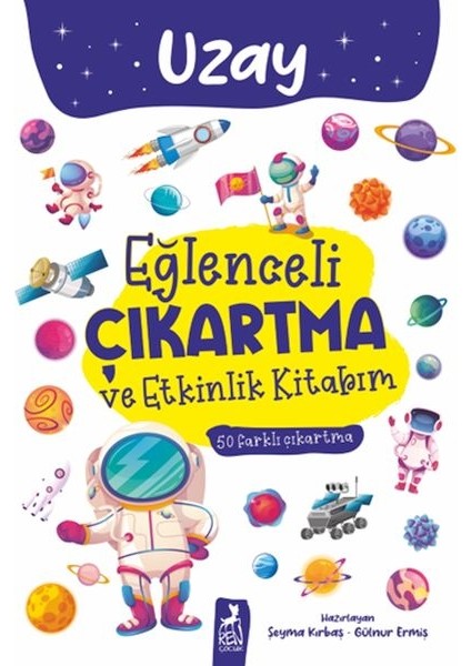 Eğlenceli Çıkartma ve Etkinlik Kitabım - Uzay