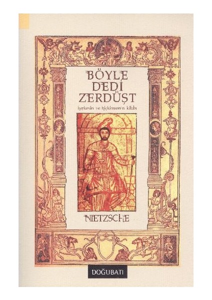 Böyle Dedi Zerdüşt