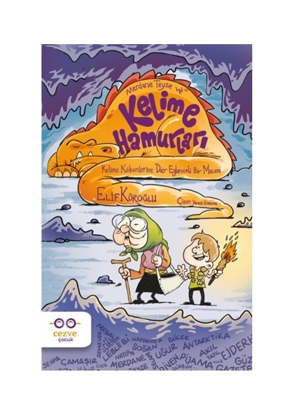 Merdane Teyze ve Kelime Hamurları