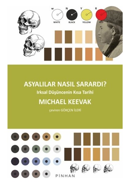 Asyalılar Nasıl Sarardı?