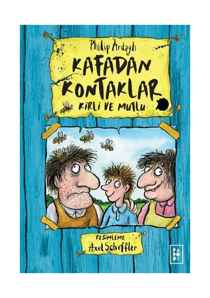 Kafadan Kontaklar 1 - Kirli ve Mutlu (Ciltli)