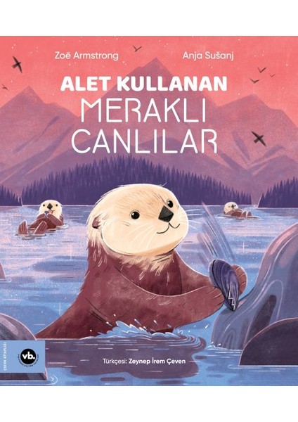 Alet Kullanan Meraklı Canlılar