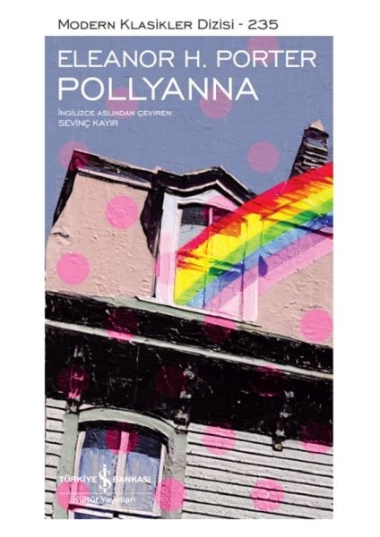 Pollyanna - Modern Klasikler Dizisi