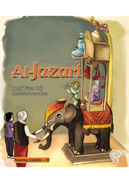 A Box Of Adventure With Omar: Al-Jazari Pioneering Scientists - 10 (Ingilizce)