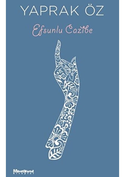Efsunlu Cazibe