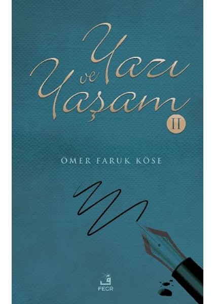Yazı ve Yaşam-2