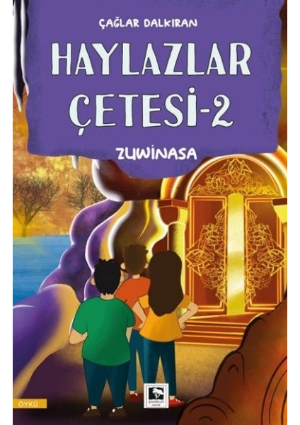 Haylazlar Çetesi-2 Zuwinasa