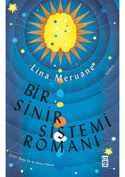 Bir Sinir Sistemi Romanı