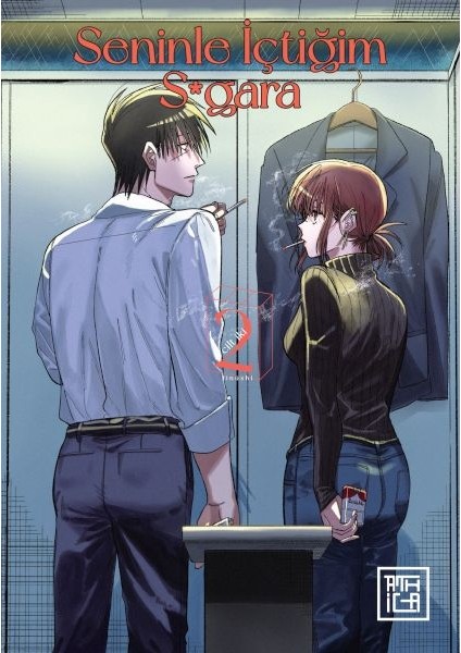 Seninle Içtiğim S*gara 2