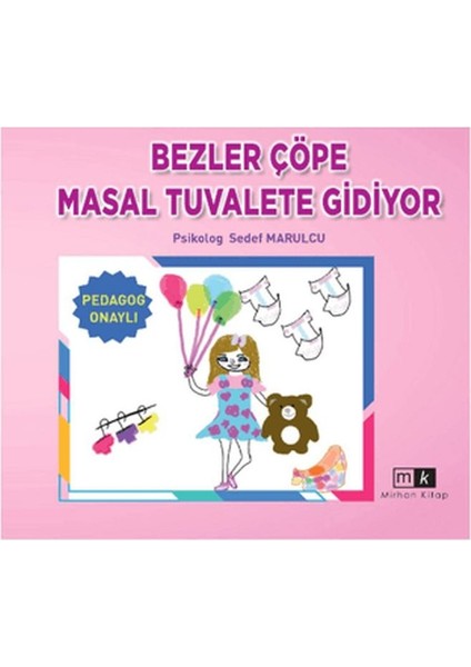 Bezler Çöpe Masal Tuvalete Gidiyor