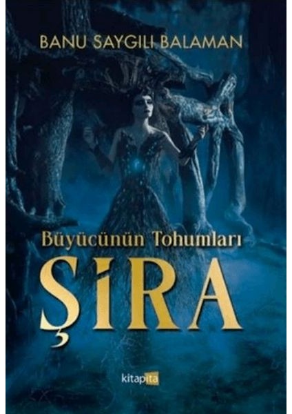 Büyücünün Tohumları - Şira