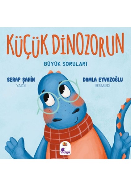Küçük Dinozorun Büyük Soruları