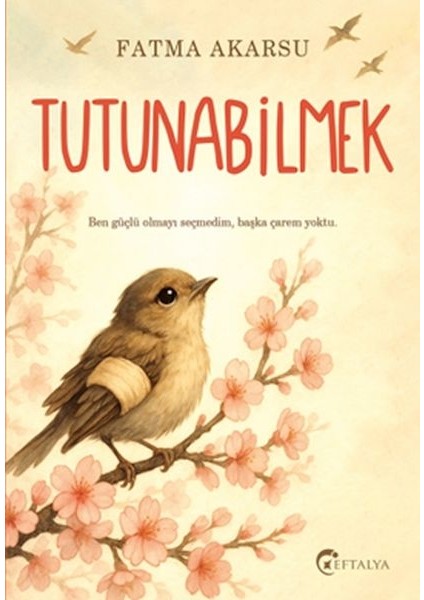 Tutunabilmek