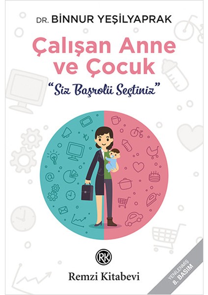 Çalışan Anne ve Çocuk