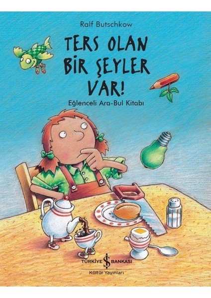 Ters Olan Bir Şeyler Var!