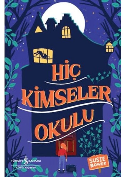 Hiç Kimseler Okulu