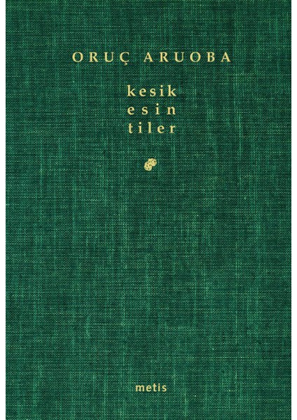 Kesik Esintiler